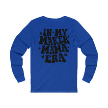 Load image into Gallery viewer, Unisex Maker Mama Long Sleeve