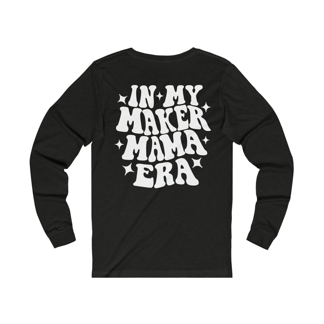 Unisex Maker Mama Long Sleeve
