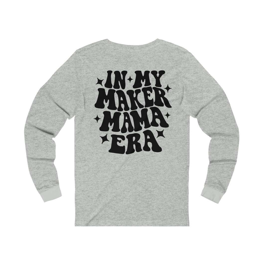 Unisex Maker Mama Long Sleeve